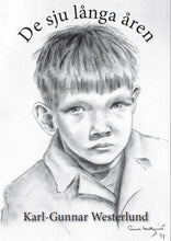 Ladda upp bild till gallerivisning, Boken "De sju långa åren"
